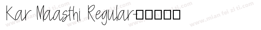 Kar Maasthi Regular字体转换